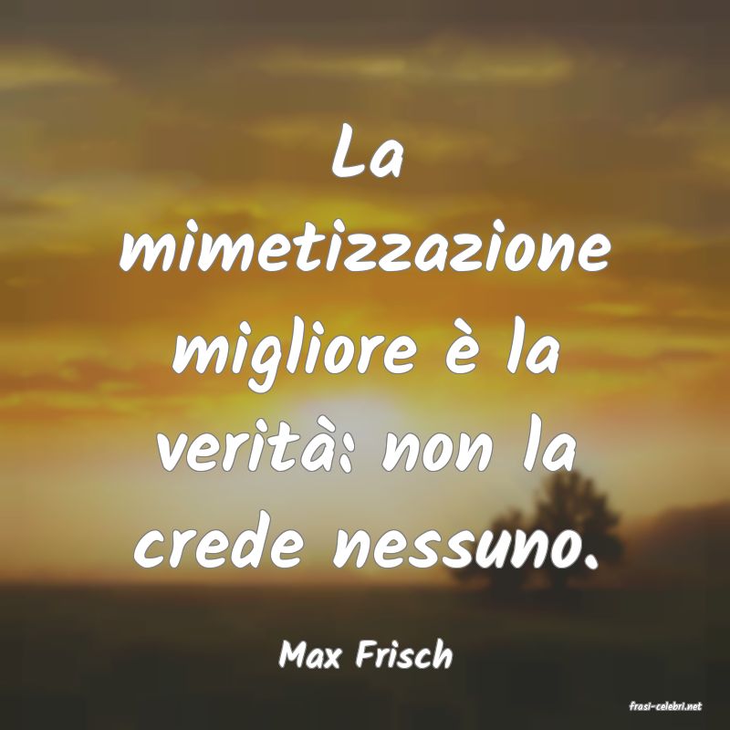 frasi di Max Frisch