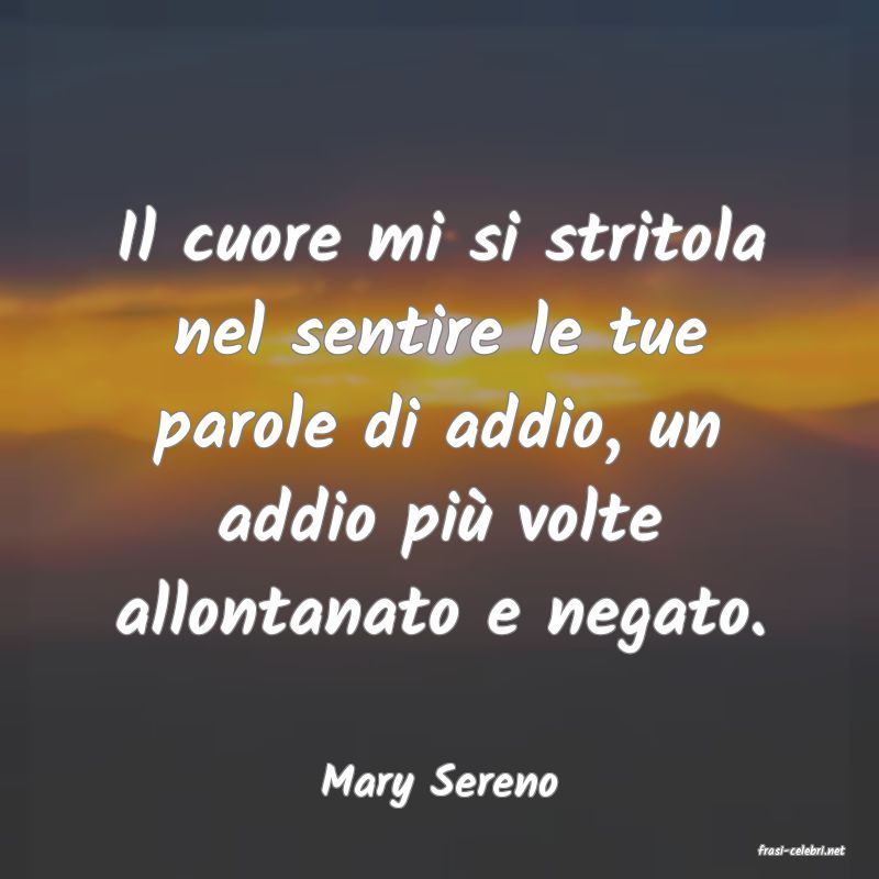 frasi di Mary Sereno