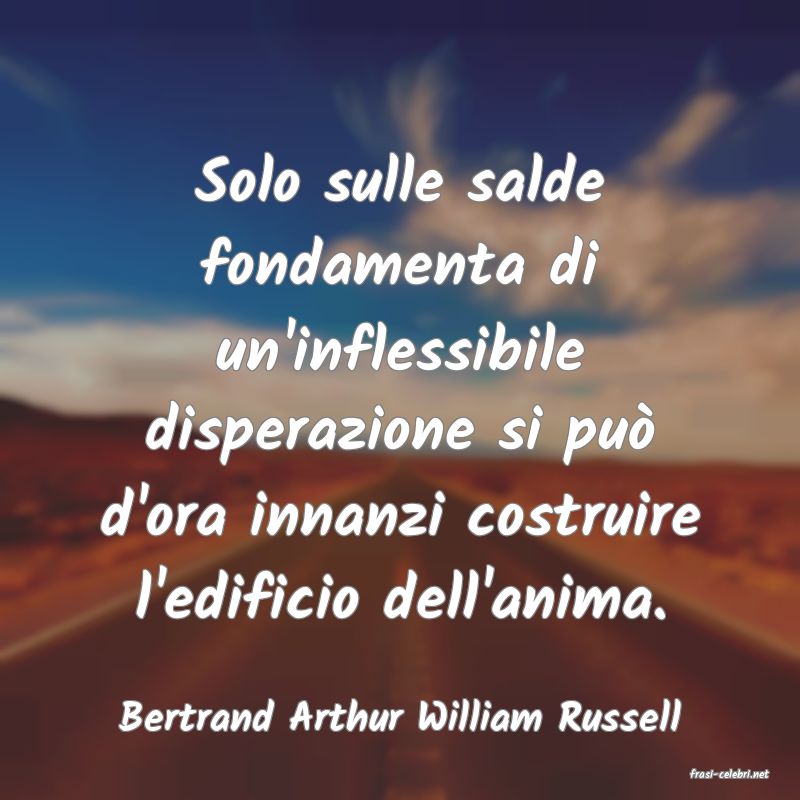 frasi di Bertrand Arthur William Russell