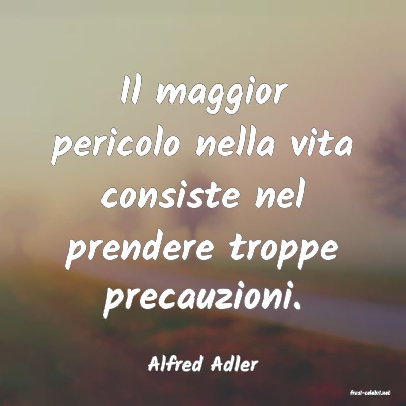 frasi di Alfred Adler
