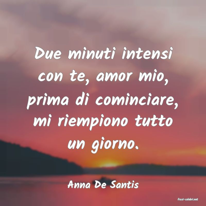 frasi di Anna De Santis