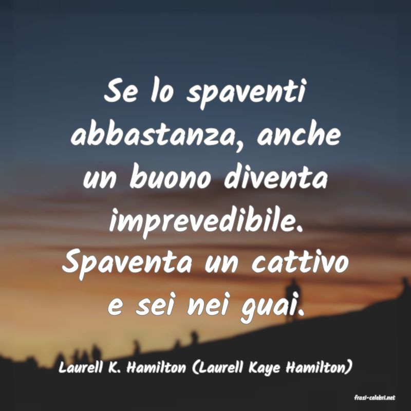 frasi di Laurell K. Hamilton (Laurell Kaye Hamilton)