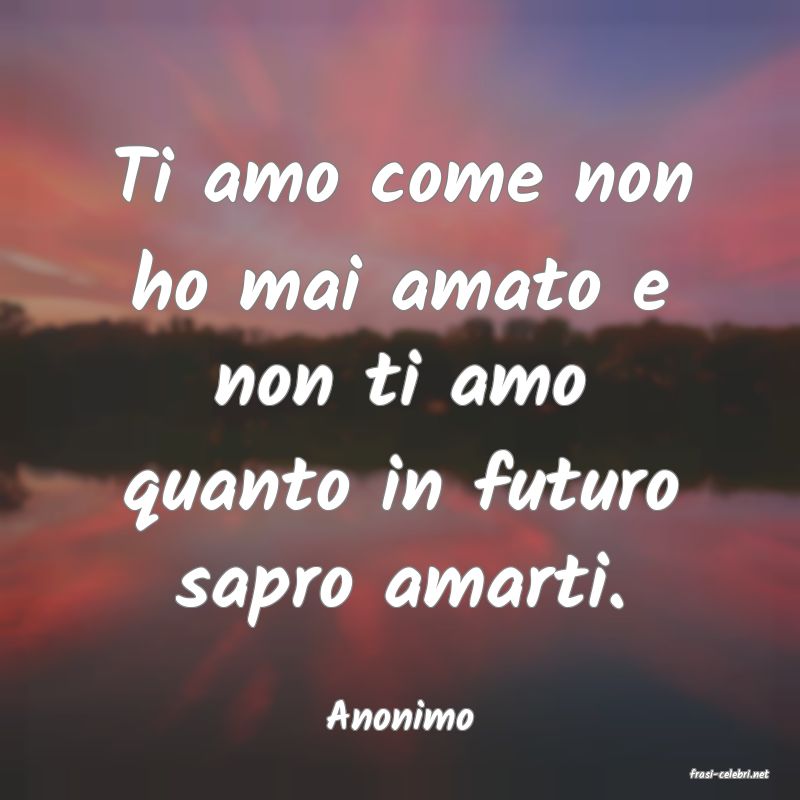 frasi di Anonimo