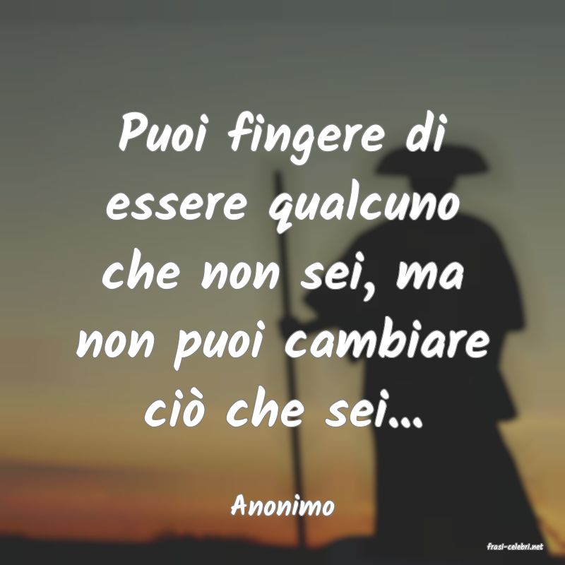 frasi di Anonimo