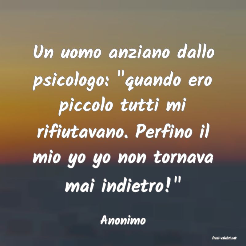 frasi di Anonimo