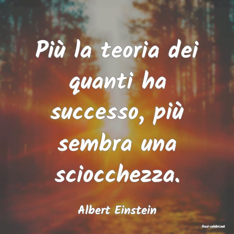 frasi di Albert Einstein