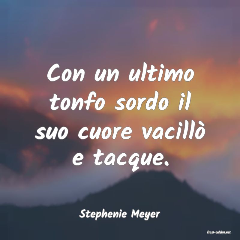 frasi di Stephenie Meyer