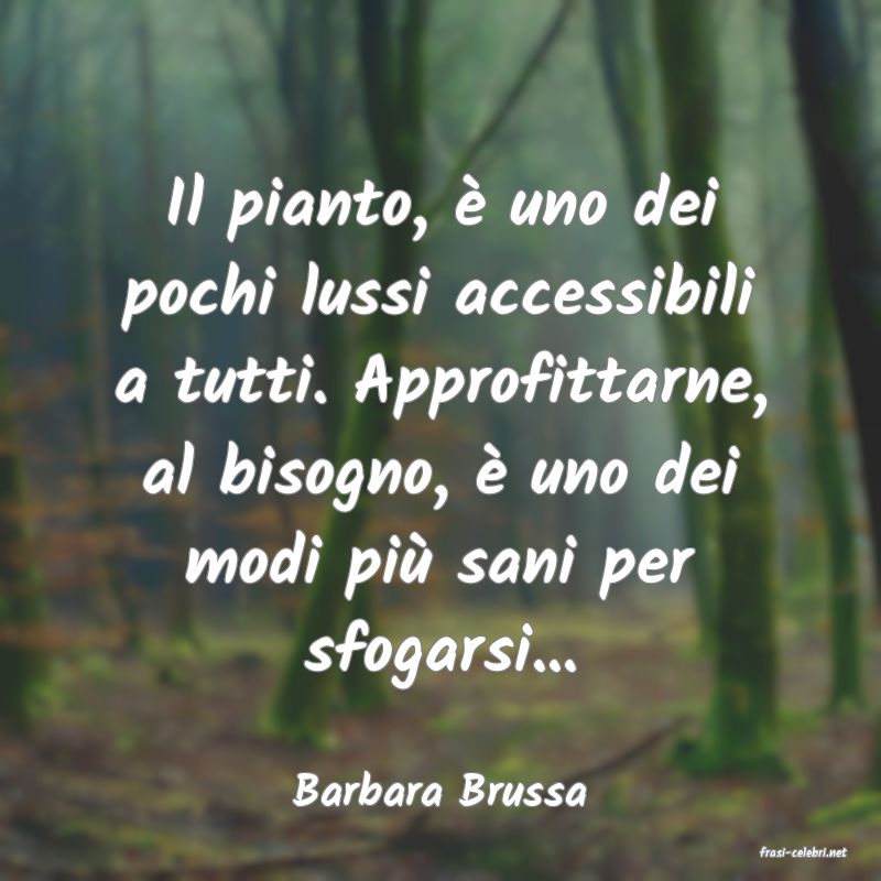 frasi di Barbara Brussa
