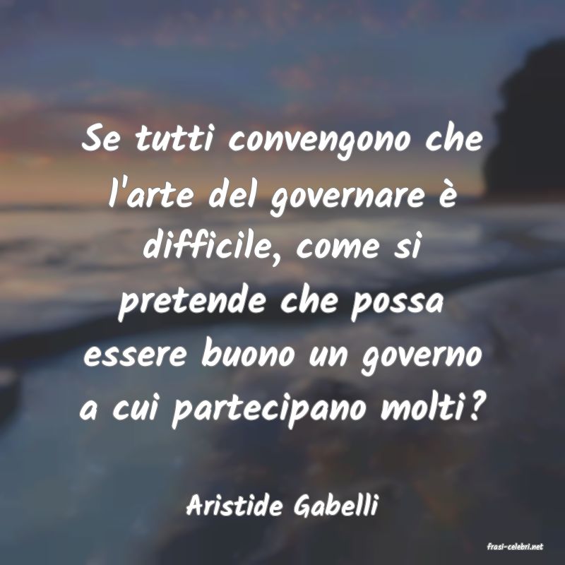 frasi di Aristide Gabelli