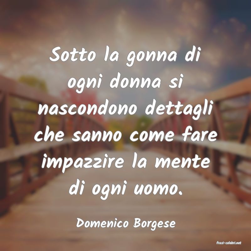 frasi di Domenico Borgese