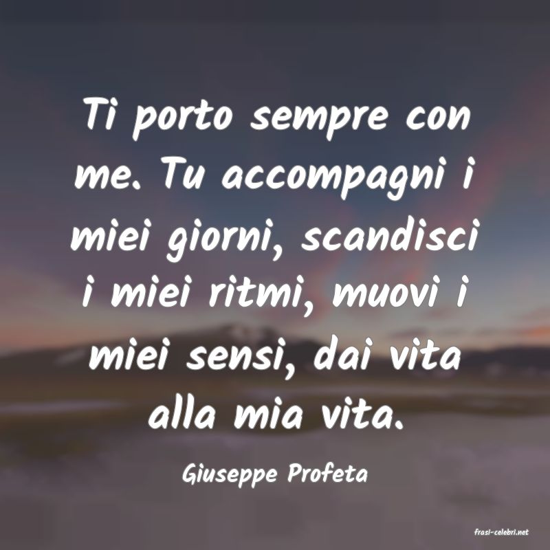 frasi di  Giuseppe Profeta

