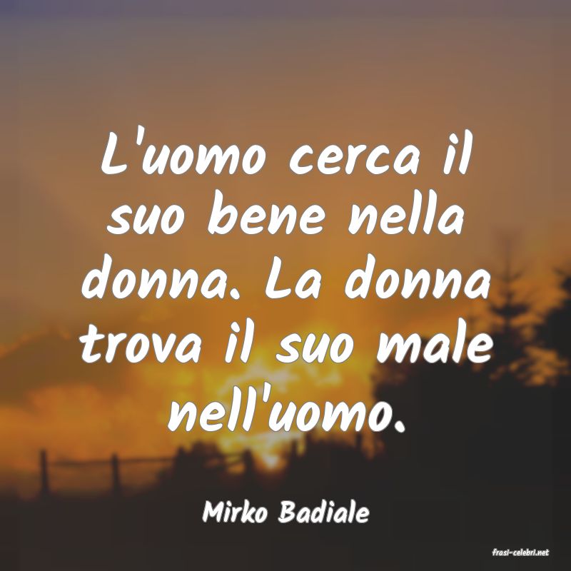 frasi di Mirko Badiale