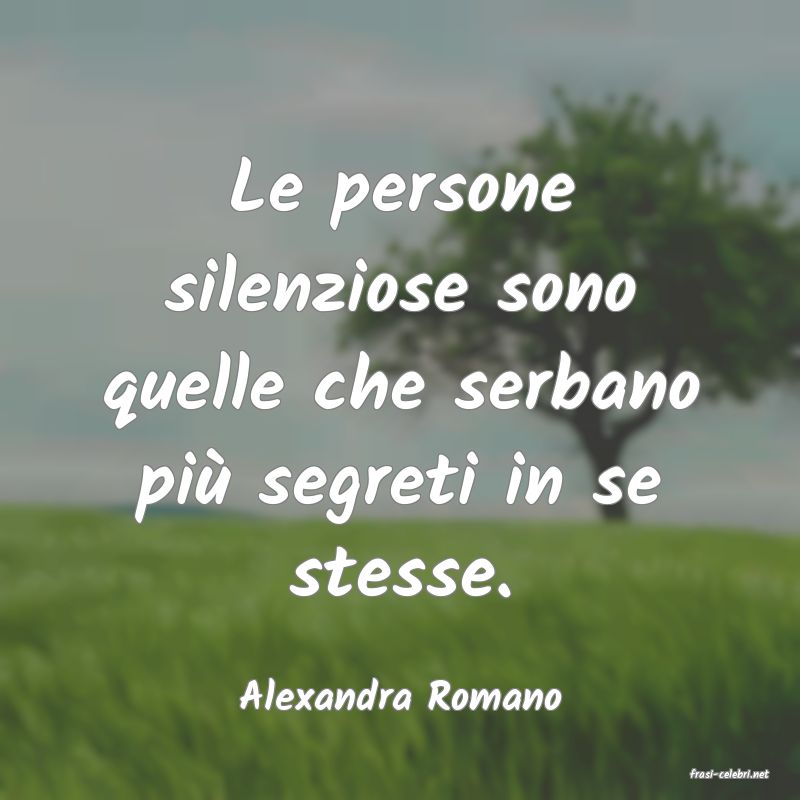 frasi di  Alexandra Romano
