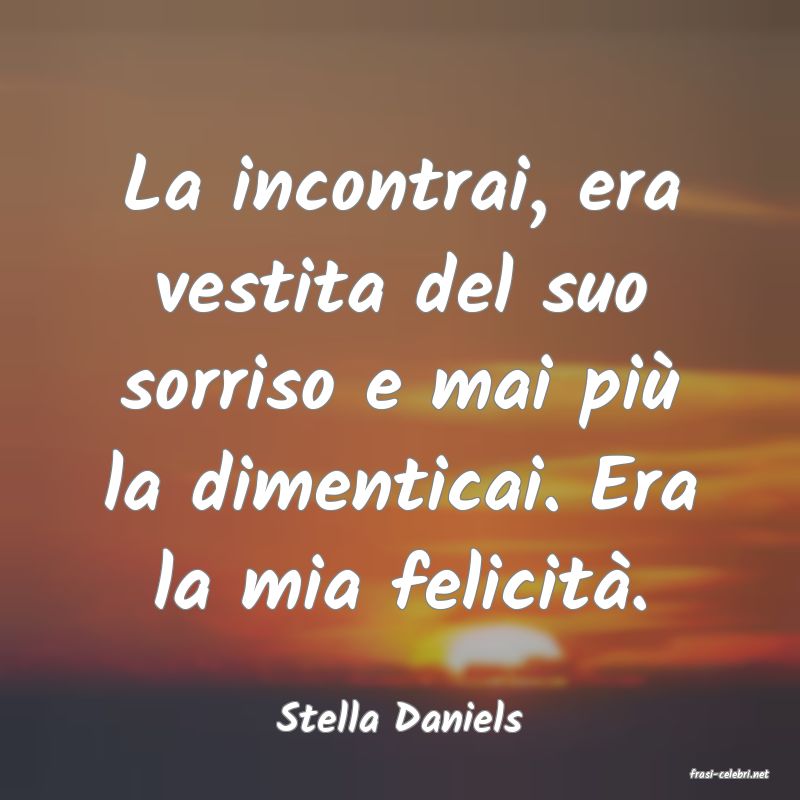 frasi di Stella Daniels