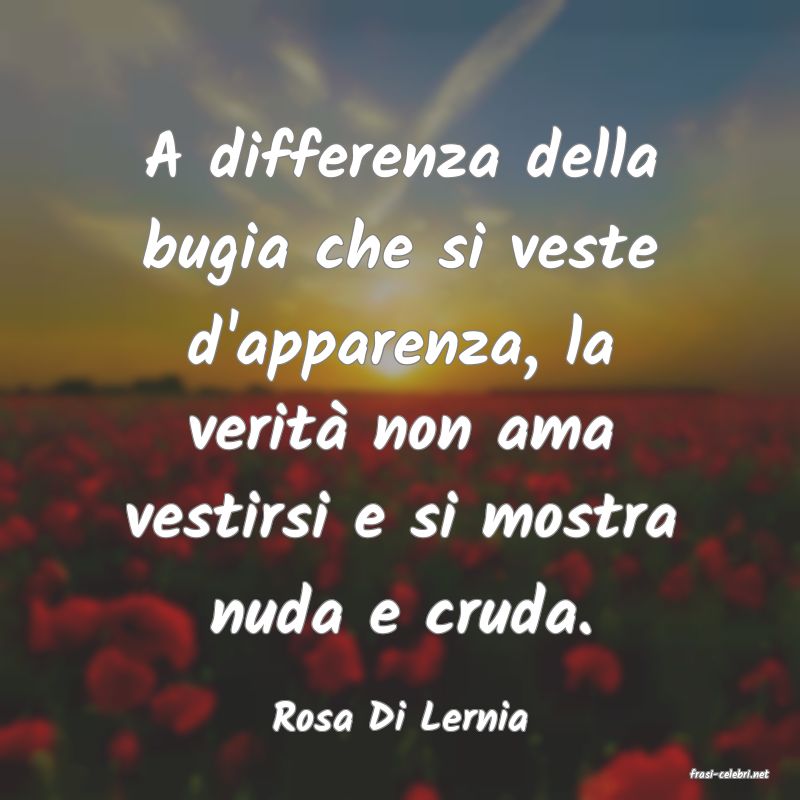 frasi di Rosa Di Lernia