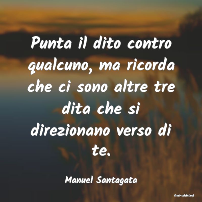 frasi di Manuel Santagata