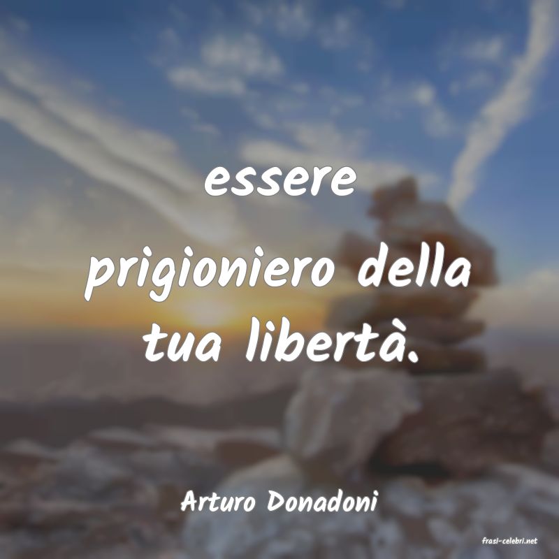 frasi di Arturo Donadoni