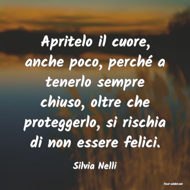 frasi di  Silvia Nelli
