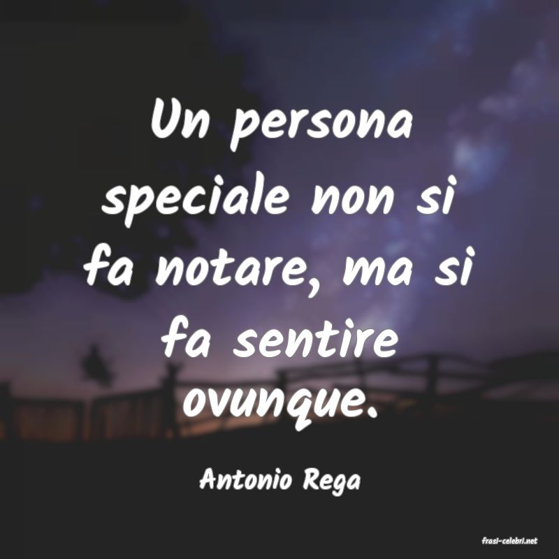 frasi di  Antonio Rega
