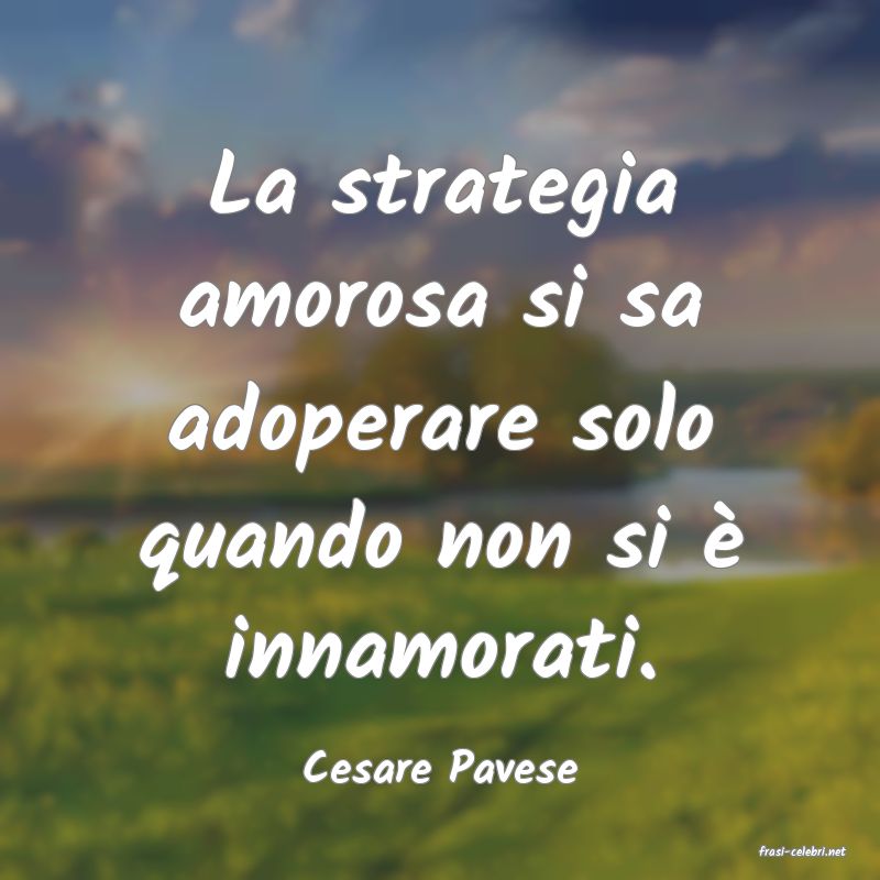 frasi di  Cesare Pavese
