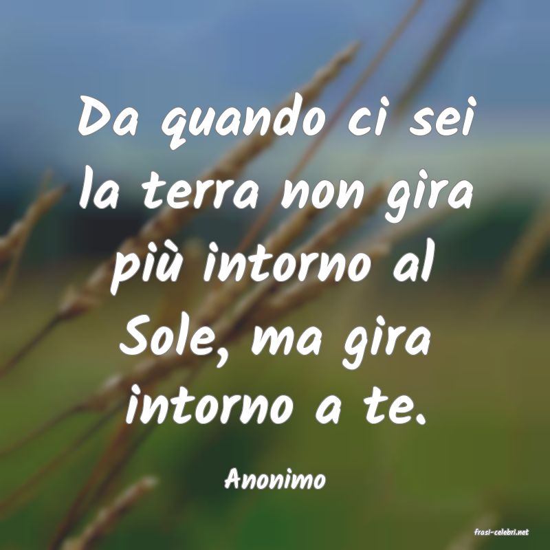 frasi di  Anonimo

