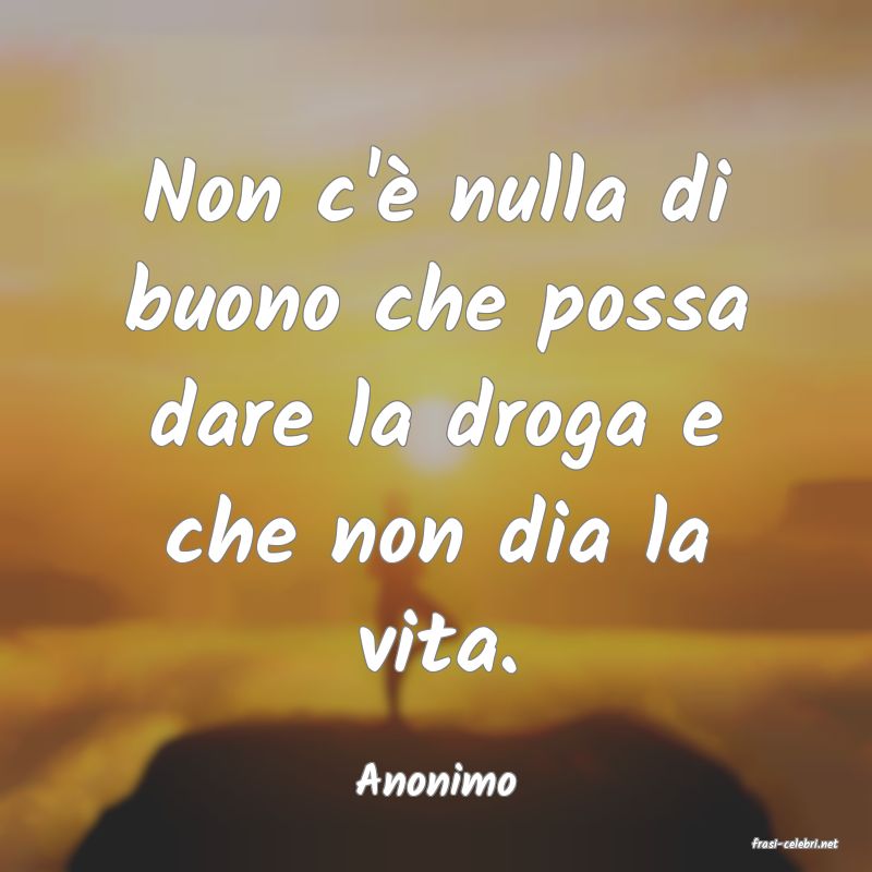 frasi di Anonimo