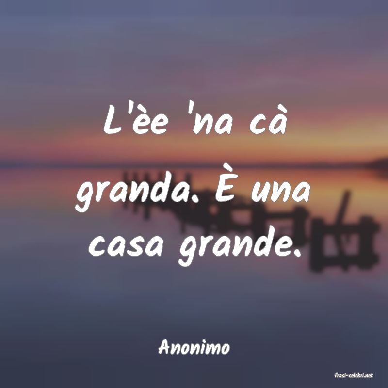 frasi di Anonimo