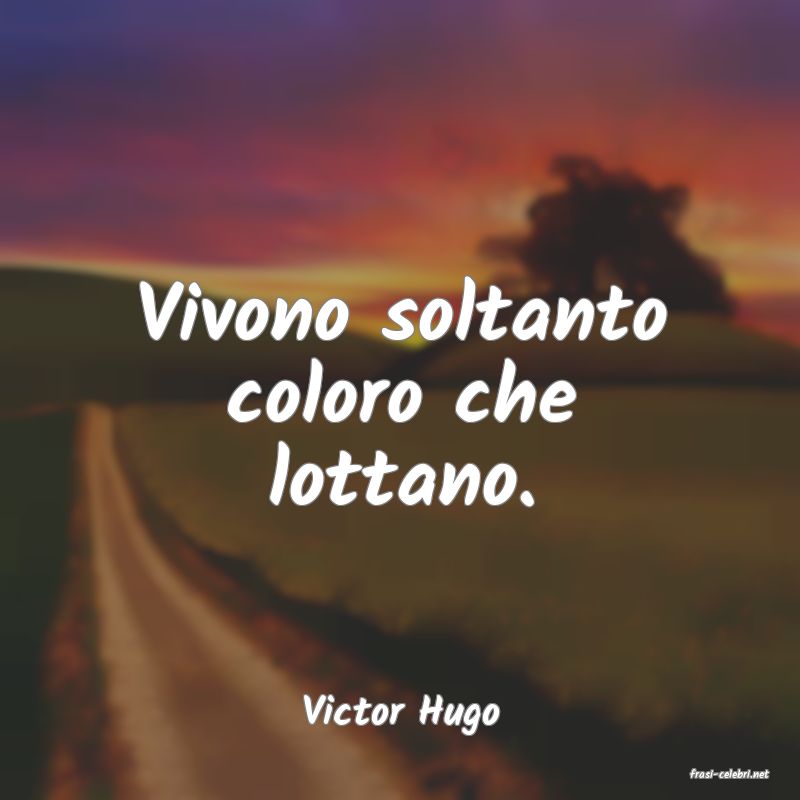 frasi di Victor Hugo