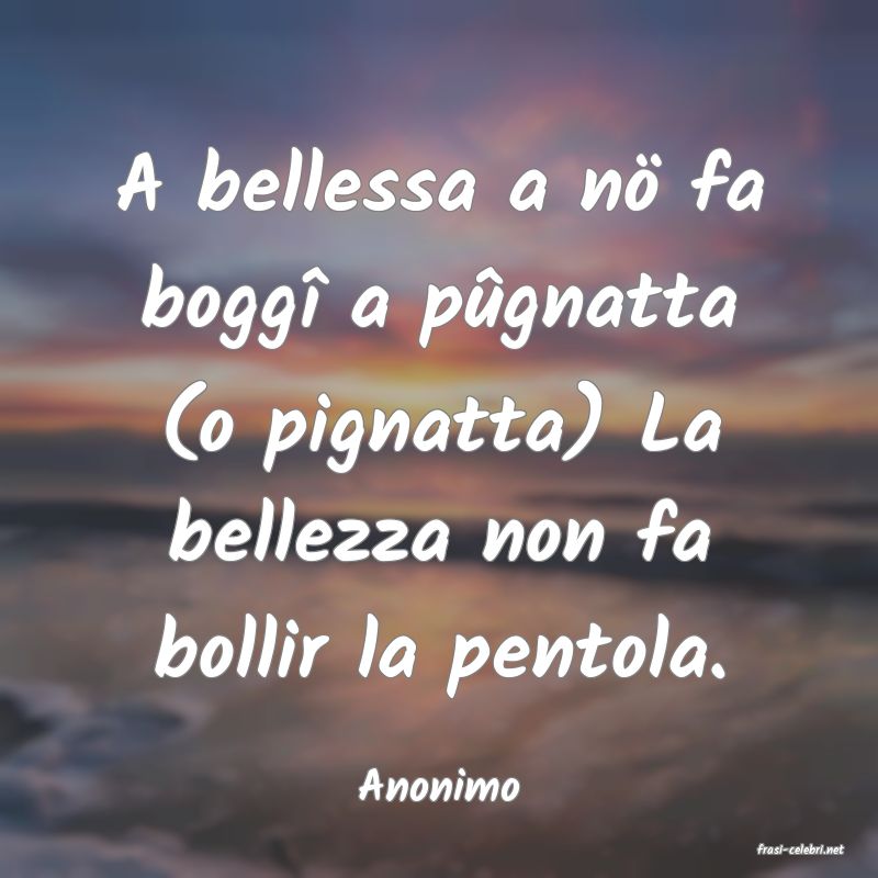 frasi di Anonimo