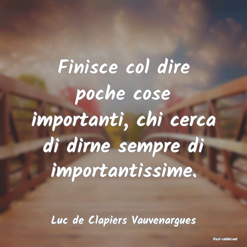 frasi di Luc de Clapiers Vauvenargues