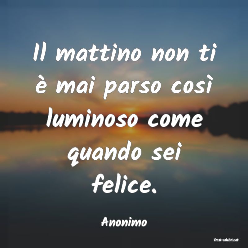 frasi di Anonimo