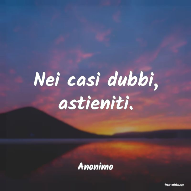 frasi di  Anonimo
