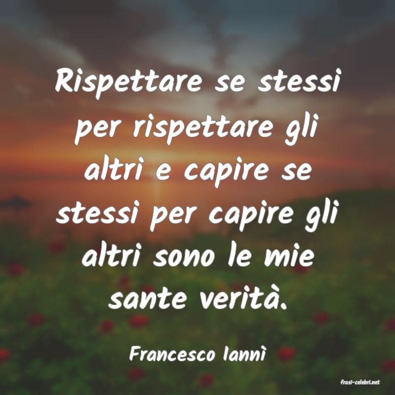 frasi di Francesco Iann
