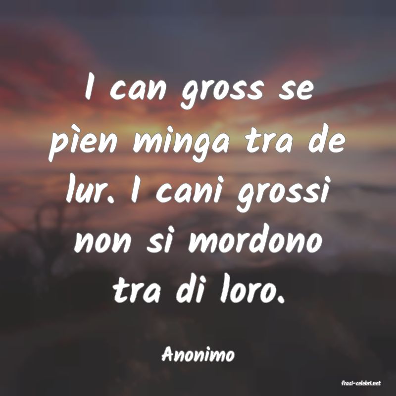 frasi di Anonimo