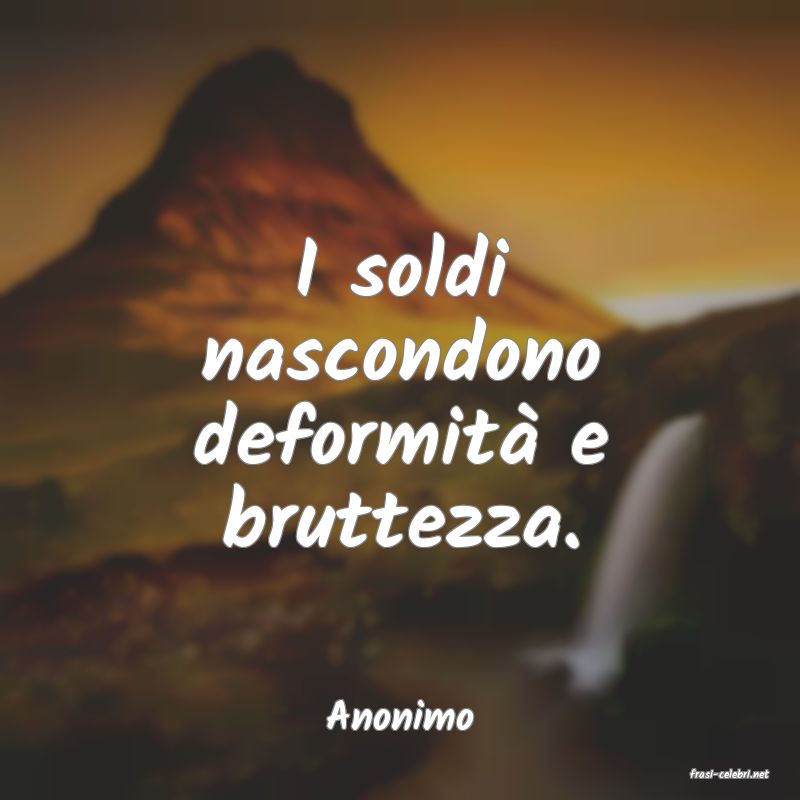 frasi di Anonimo