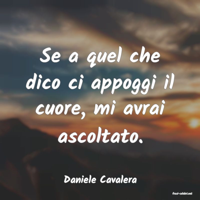 frasi di Daniele Cavalera