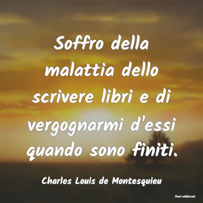 frasi di Charles Louis de Montesquieu