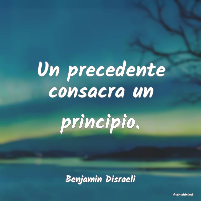 frasi di Benjamin Disraeli