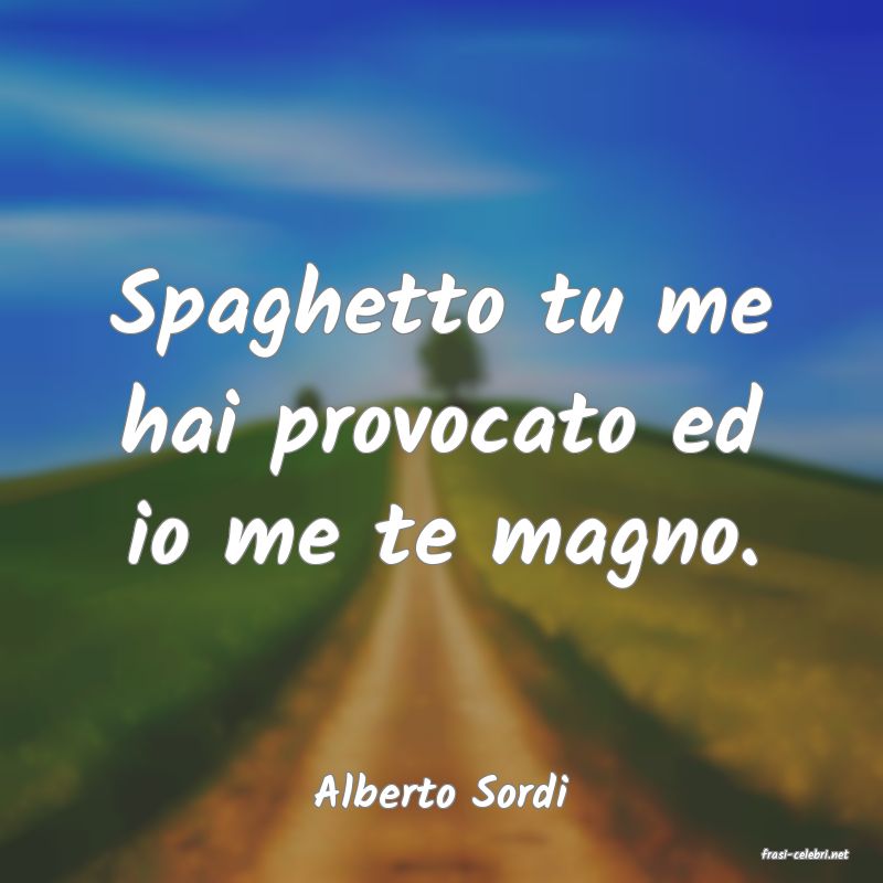 frasi di Alberto Sordi