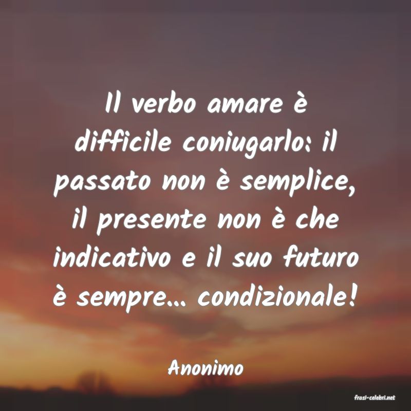 frasi di Anonimo