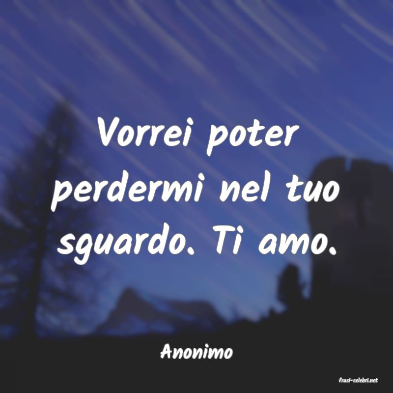 frasi di Anonimo