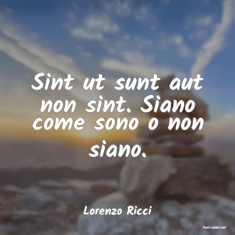 frasi di Lorenzo Ricci