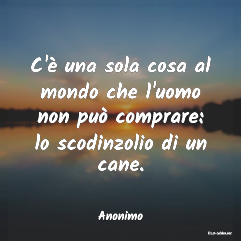 frasi di Anonimo