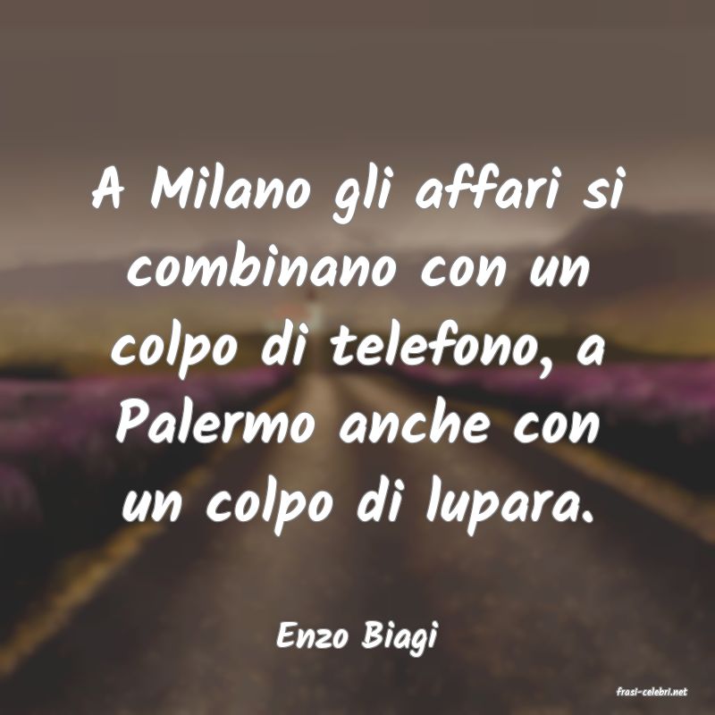 frasi di Enzo Biagi