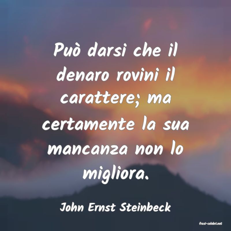 frasi di John Ernst Steinbeck
