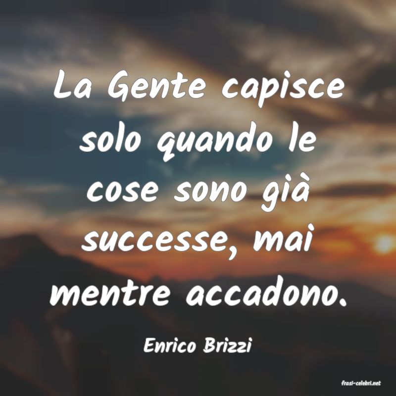 frasi di  Enrico Brizzi
