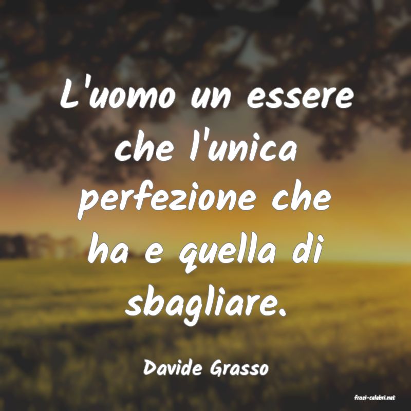 frasi di Davide Grasso