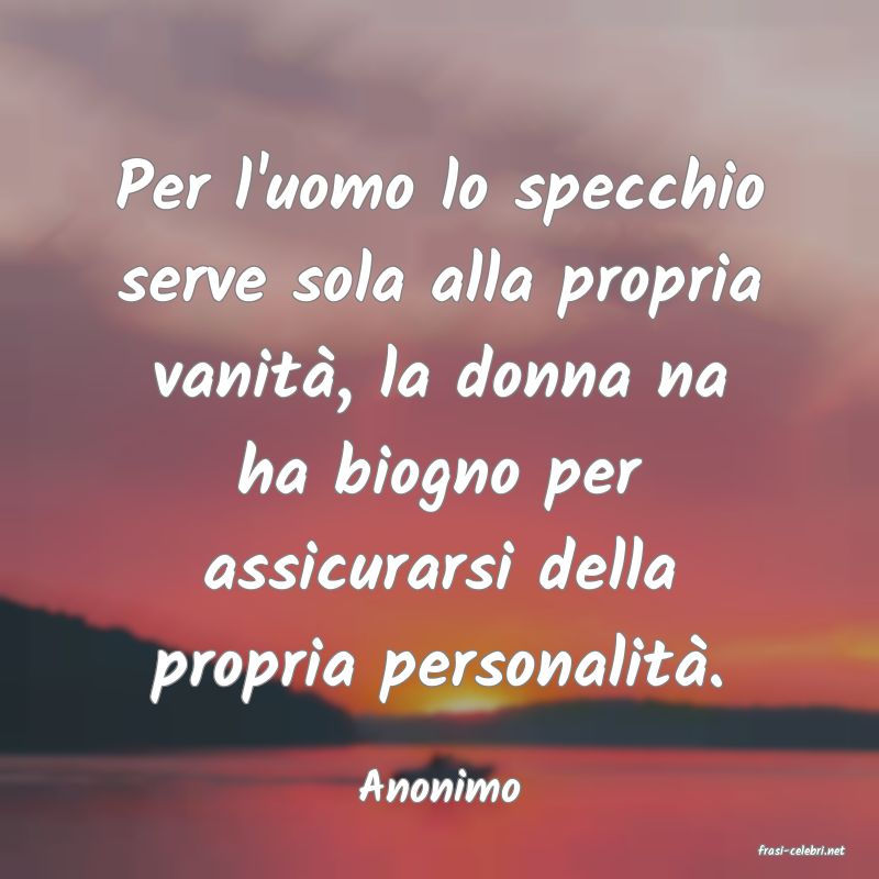 frasi di Anonimo