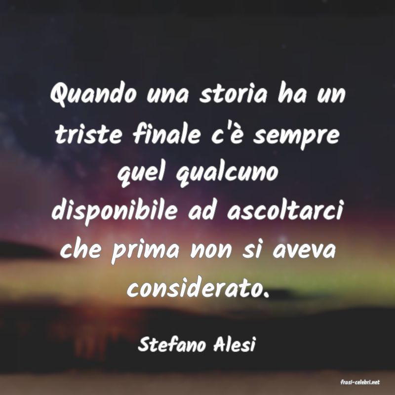 frasi di  Stefano Alesi
