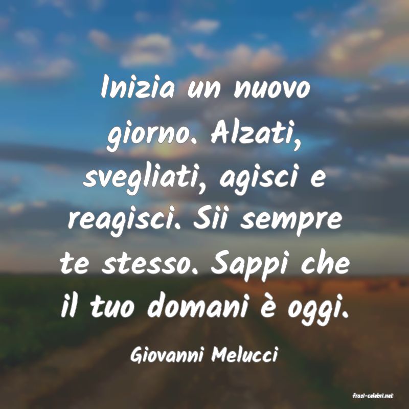 frasi di  Giovanni Melucci
